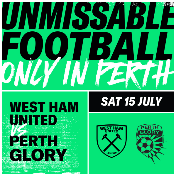 Perth Glory vs West Ham United, Club Friendly Games